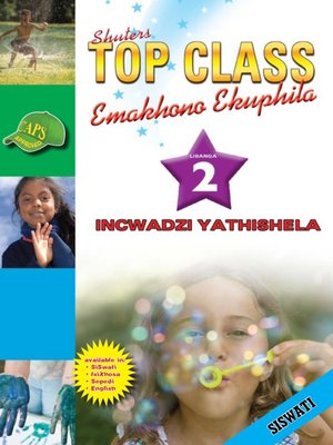 cover image of Top Class Lifskills Grade 2 Teacher's Resourc(Siswati)